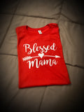 Family - Blessed Mama | Mother's Day Shirt